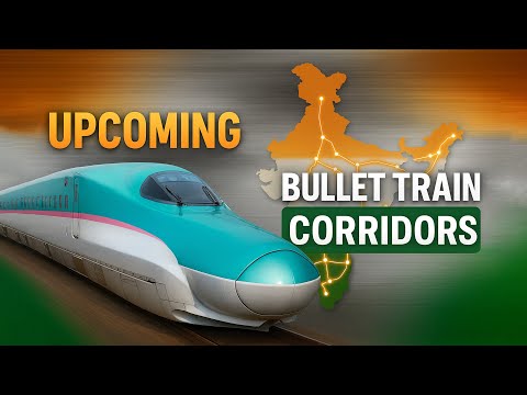🇮🇳 15 Upcoming Bullet Train Routes That Will Change Travel in India | Infraworld