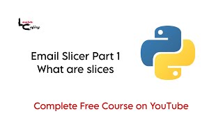 Python Course for Beginners #23 – Project 3 Email Slicer Part 1: What Are Slices? 🚀