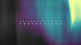 Empires Of Light - Aberrations [Album] (2023)