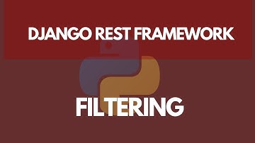 Filtering with Querysets | Learn Django REST Framework #13
