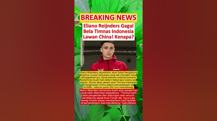 BIKIN KAGET‼️ Eliano Reijnders Gagal Bela Timnas Indonesia Lawan China