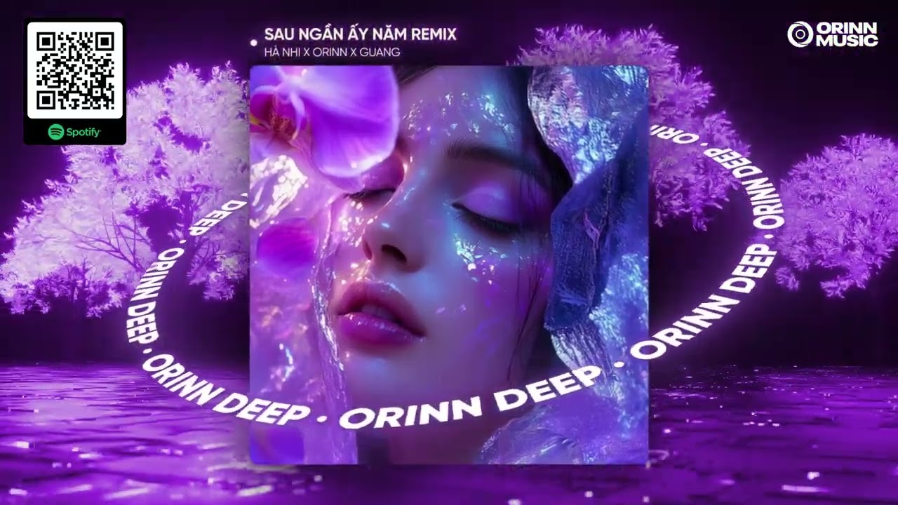 SAU NGẦN ẤY NĂM REMIX - HÀ NHI x ORINN x GUANG | Em Sẽ Lại Yêu Như Lần Đầu Yêu