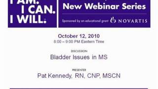 Bladder Issues and MS - Can Do MS Webinar - Oct 12, 2010