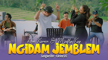 Dini Kurnia feat Mufly Key - Ngidam Jemblem [Official Live Music Video]