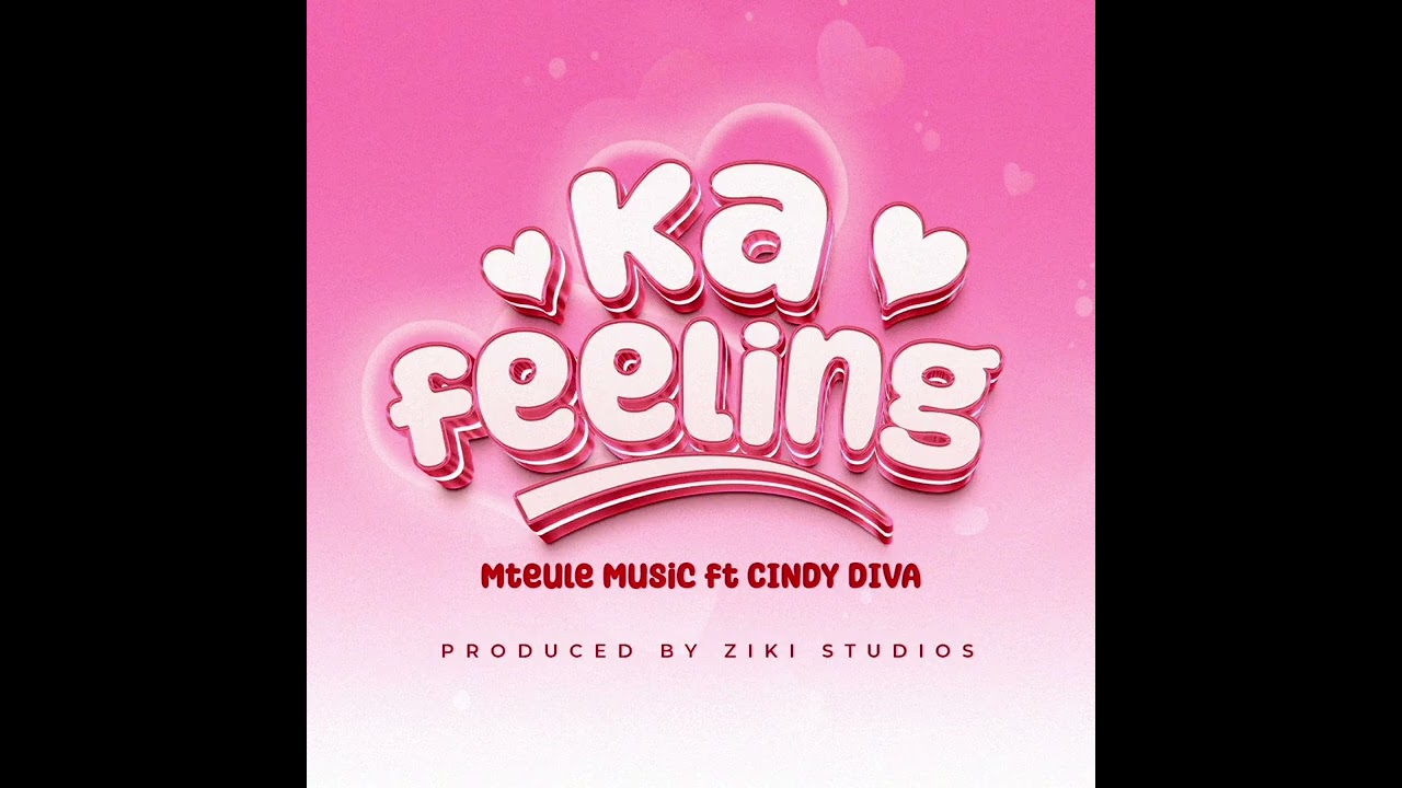 KA-FEELING by MTEULE MUSIQ ft CINDY DIVA