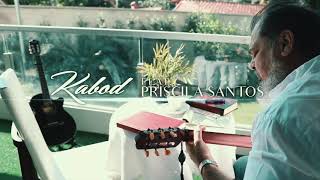 Video-Miniaturansicht von „PRISCILA || KABOD FEAT PRISCILA || sientate conmigo a la mesa“
