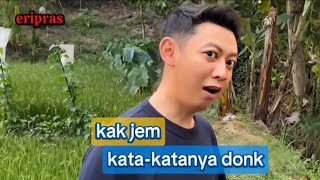 Download Lagu Eripras || Kak jem kata-katanya donk MP3