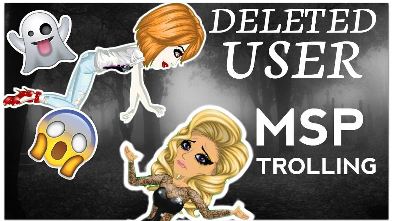 DELETED USER | MSP Trolling