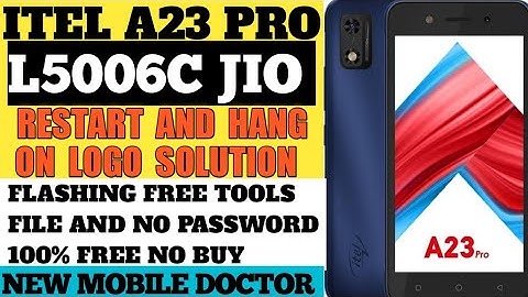 ITEL A23 A23PRO | RESTART PROBLEM | | FLASHING ERROR | SOLUTION | LATEST TRICKS | NEW SOLUTION |