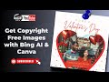Get copyrightfree images for post designs using ai image generator  bing ai et canva  2024 val