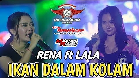 LALA WIDI ft RENA MOVIES - IKAN DALAM KOLAM - ICONIC 7th CB PRAMBON NGANJUK 2023