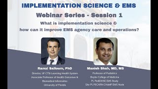 Implementation Science & EMS: Webinar 1 Content