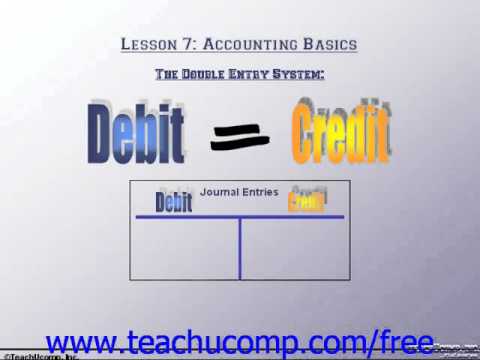 Accounting Tutorial The Double Entry System Training Lesson 7.2