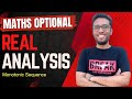 Lec 7: Monotonic Sequence | Real Analysis | UPSC Maths Optional By Sujit Shukla