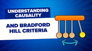 Understanding Causality And Bradford Hill Criteria