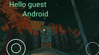 Hello Guest For Android Fan Game Download