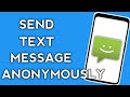 How to Send Text Messages without Showing Your Number || Send Anonymous Text Messages 2024