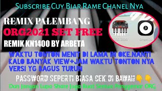 REMIK PALEMBANG KN1400 FULLL 30Menit