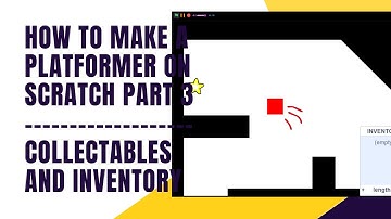 How To Make A Platformer on Scratch Part 3 - Collectables and Inventory