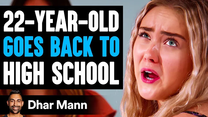 22-Year-Old GOES BACK To HIGH SCHOOL, What Happens Next Is Shocking | Dhar Mann Studios - DayDayNews