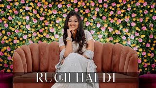Ruchi S Haldi & Mehendi Highlights