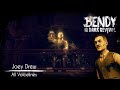 Joey Drew All Voicelines - Bendy and the Dark Revival
