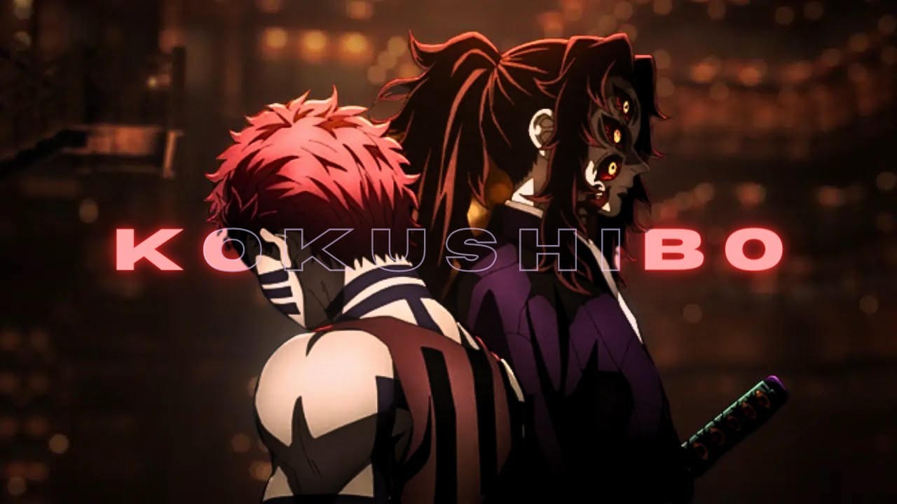 KOKUSHIBO [edit/amv]🌀