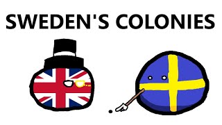 Swedens Mighty Colonies