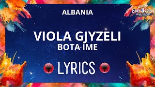 Video thumbnail of "LYRICS / TEKSTI | VIOLA GJYZELI - BOTA IME | JESC ALBANIA 2023"