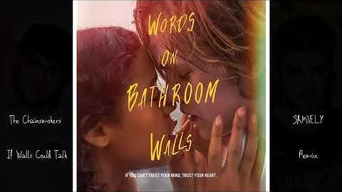 The Chainsmokers - If Walls Could Talk (LEESON Remix)