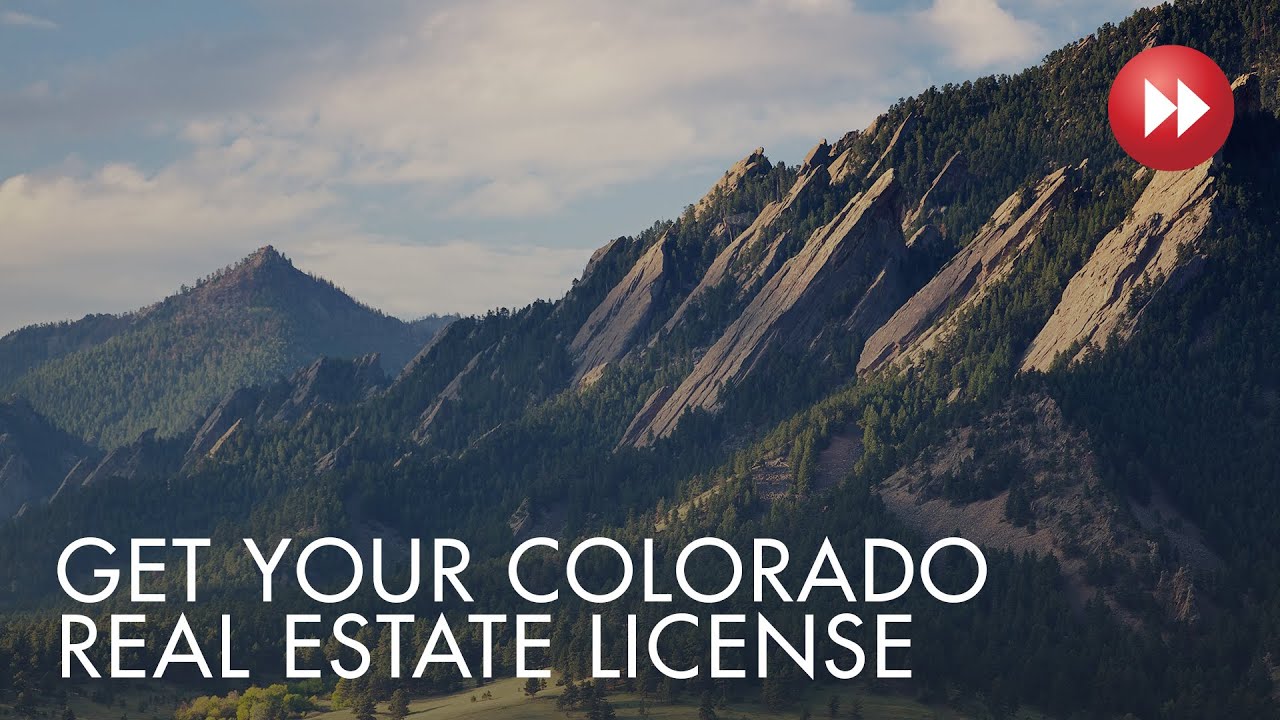 How to get a Colorado real estate license in 6 steps - ASAP