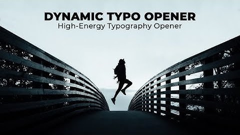 Dynamic Typo Opener AFTER EFFECTS Template Videohive 32257801