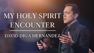 My Beautiful Encounter with the Holy Spirit | David Diga Hernandez screenshot 1