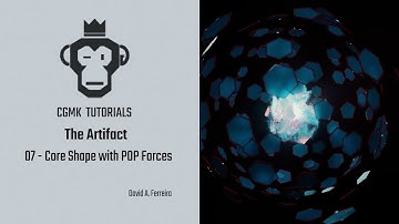 CGMK Houdini Course - The Artifact - 07 Core Shape with POP Forces