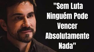 Nunca desista de Lutar (Reflexão Emocionante) - Pe. Fabio de Melo