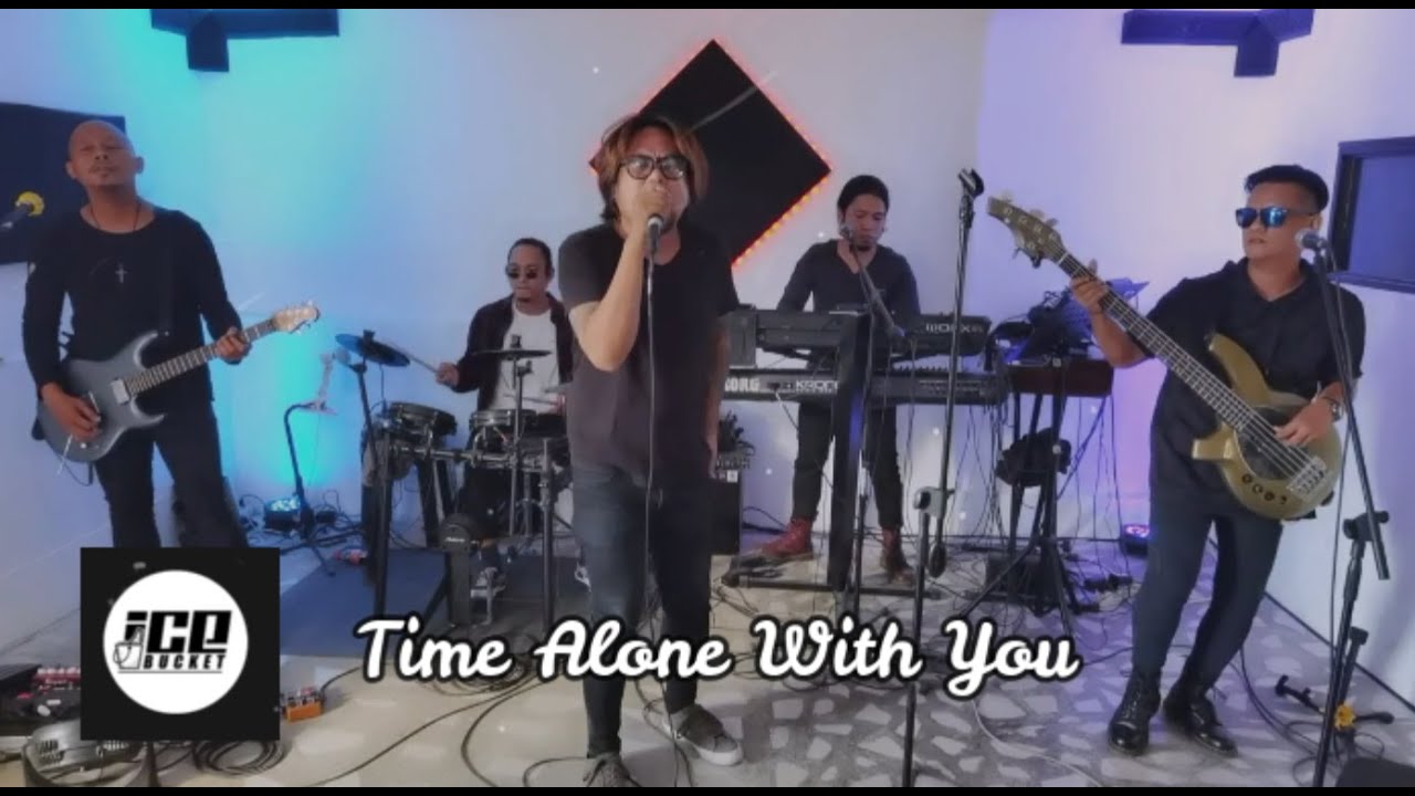 Time Alone With You - Ice Bucket Band Cover (Bad English)(FB LIVE April 7)