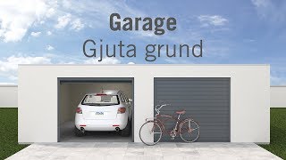 Garage Gjuta Grund