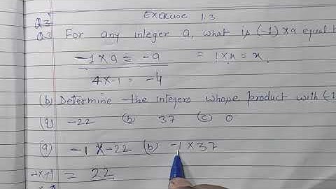 Class 7-  Q 3 - Exercise 1.3 |For any integers a what is -10 x a equal to