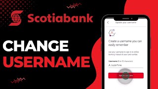 How To Change Username Of Scotia Bank 2023