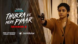 Hotstar Specials: Thukra Ke Mera Pyaar Season 2 | Now Streaming | Sanchita Bashu | JioHotstar