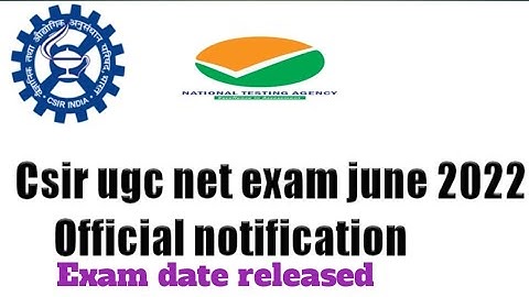 csir net june 2022 exam date released