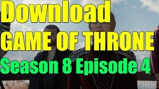Download GAME OF THRONES Season 8 Episode 4 Full HD English I 2019