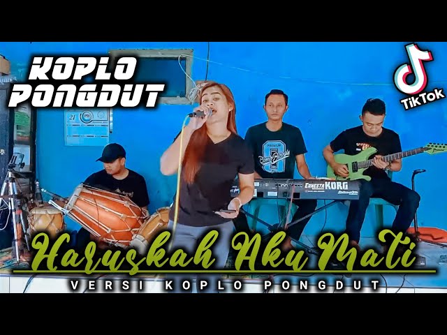 HARUSKAH AKU MATI VERSI KOPLO PONGDUT || LIVEAUDIORECORD || AI CUMI class=