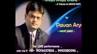 Khoya Khoya Chand  --  piano by PAVAN ARYA  --