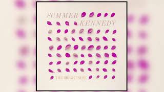 Video thumbnail of "Summer Kennedy - Oh My My (Official Audio)"