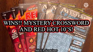 WINS!! MYSTERY CROSSWORD AND RED HOT 10’S! $60 CA Scratchers