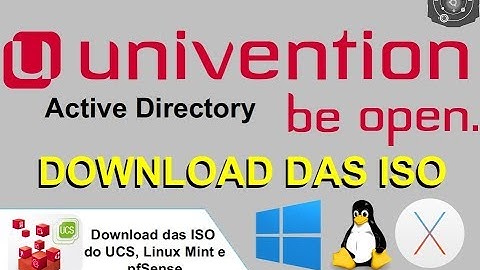 🗄 Download das ISO para a Instalação do cenário do UCS Univention Server SAMBA4