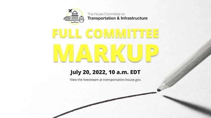 Full Committee Markup