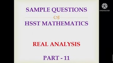 Set / Hsst mathematics sample questions Real analysis part 11