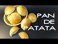 PAN DE PATATA | PAN DE PAPA, Suave, fácil y esponjoso!